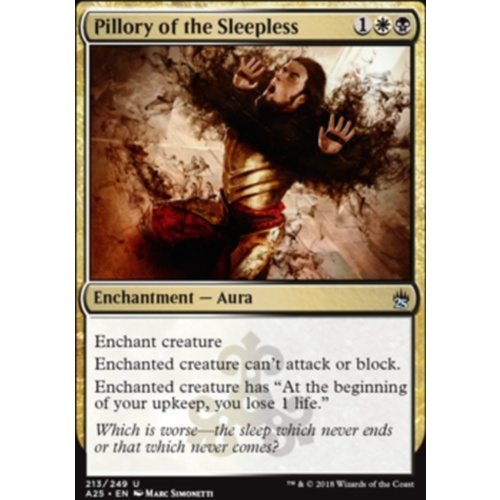 Pillory of the Sleepless FOIL - A25
