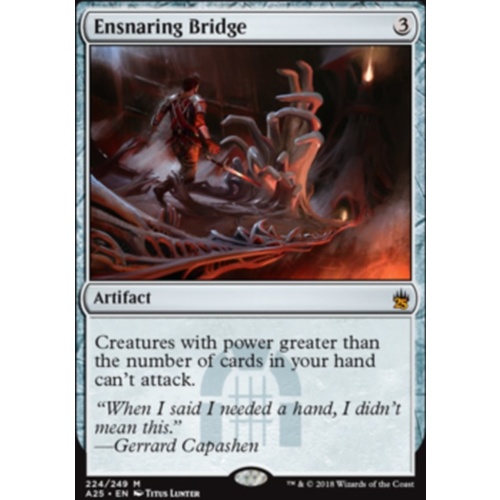 Ensnaring Bridge FOIL - A25