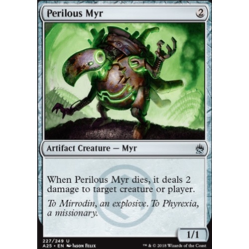 Perilous Myr FOIL - A25