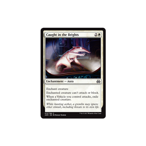 Caught in the Brights FOIL - AER