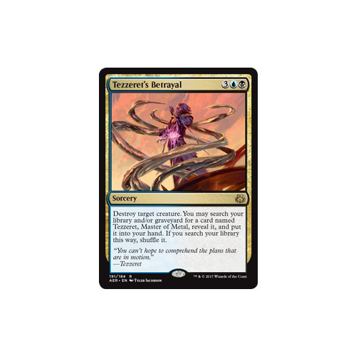 Tezzeret's Betrayal - AER