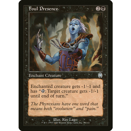 Foul Presence FOIL - APC