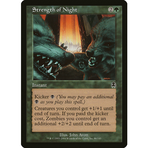 Strength of Night FOIL - APC