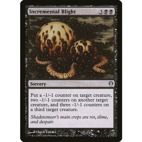 Incremental Blight - ARC
