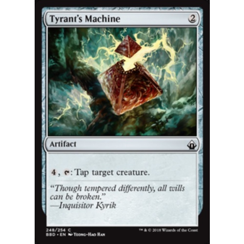 Tyrant's Machine FOIL - BBD