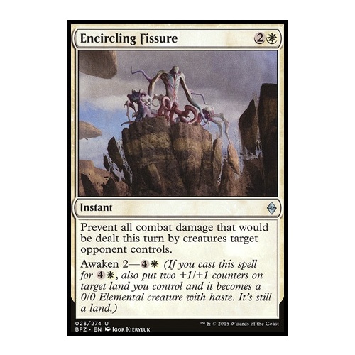 Encircling Fissure - BFZ