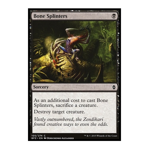 Bone Splinters - BFZ