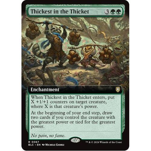 Thickest in the Thicket (Extended Art) - BLC