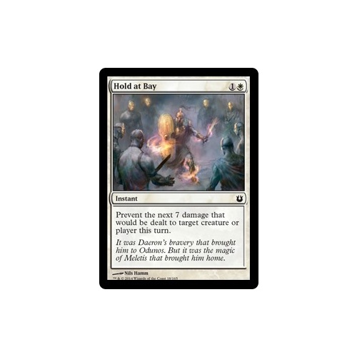 Hold at Bay FOIL - BNG