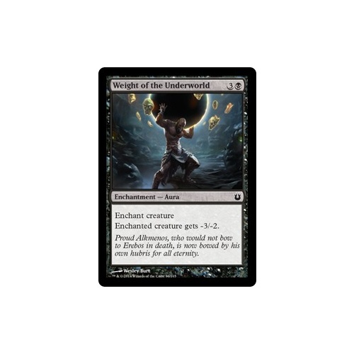 Weight of the Underworld FOIL - BNG