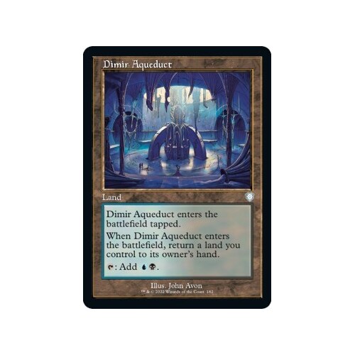 Dimir Aqueduct - BRC
