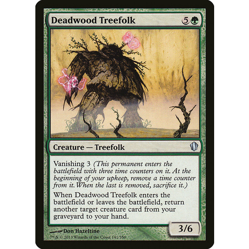 Deadwood Treefolk - C13