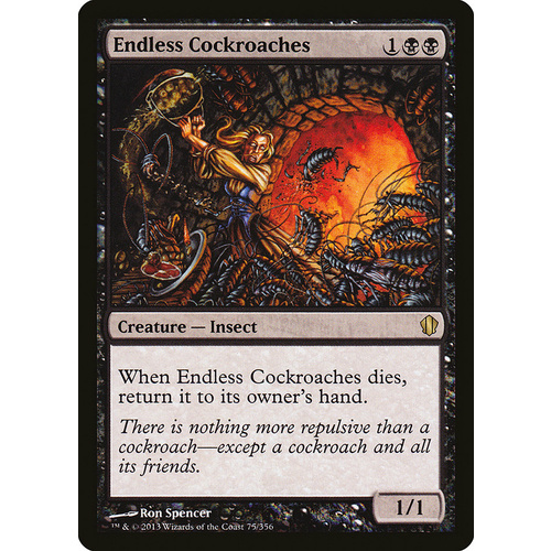 Endless Cockroaches - C13