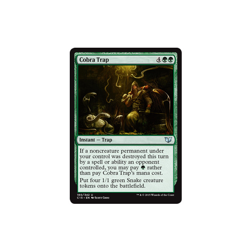 Cobra Trap - C15