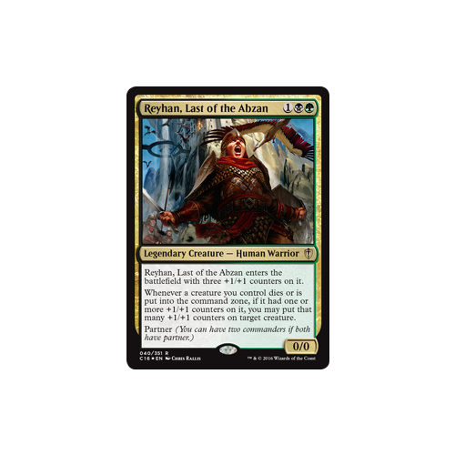Reyhan, Last of the Abzan - C16