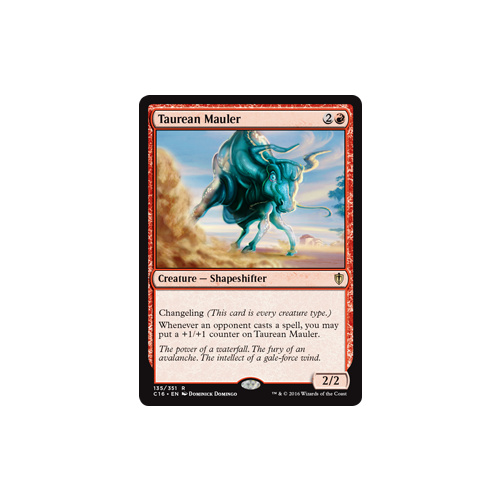 Taurean Mauler - C16