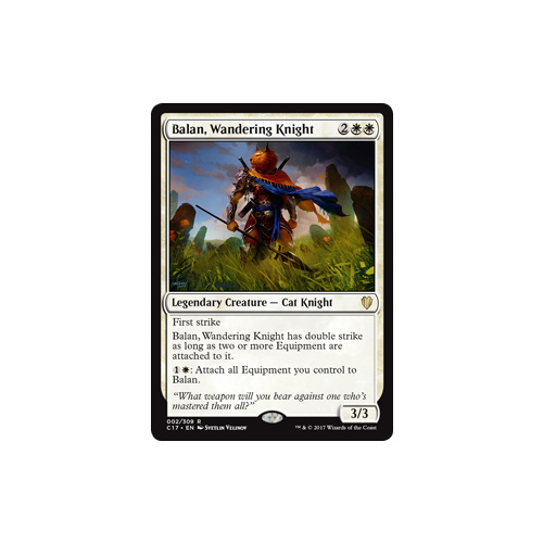 Balan, Wandering Knight - C17