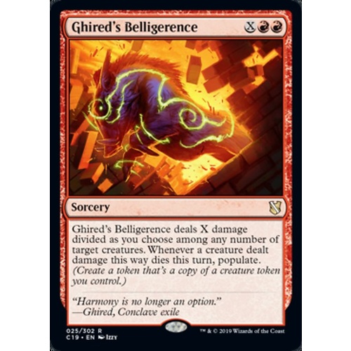 Ghired's Belligerence - C19