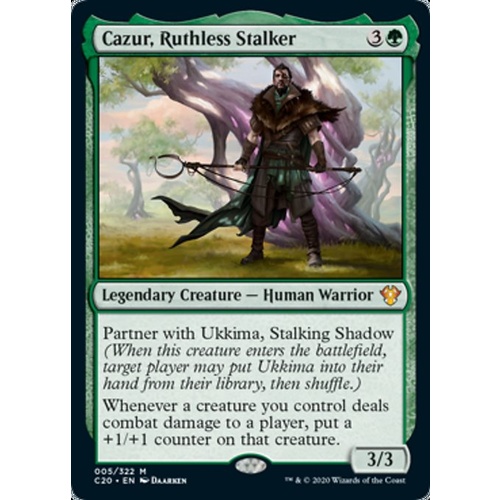 Cazur, Ruthless Stalker - C20