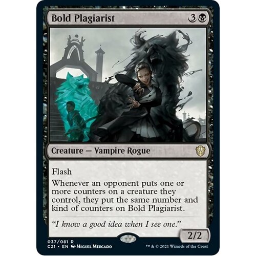 Bold Plagiarist - C21
