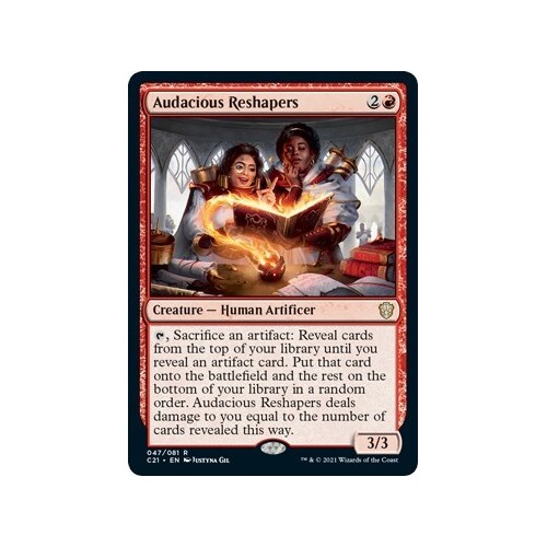 Audacious Reshapers - C21