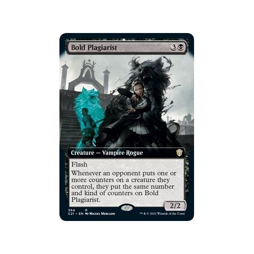 Bold Plagiarist (Extended Art) - C21