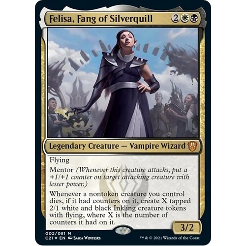 Felisa Fang of Silverquill FOIL - C21