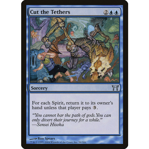 Cut the Tethers - CHK