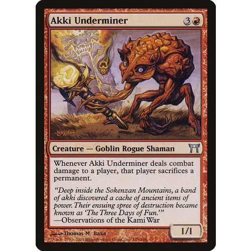 Akki Underminer - CHK