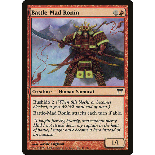 Battle-Mad Ronin - CHK