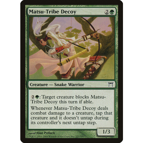 Matsu-Tribe Decoy - CHK