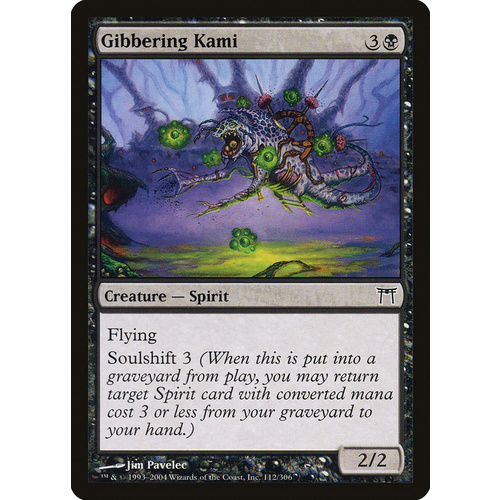 Gibbering Kami FOIL - CHK