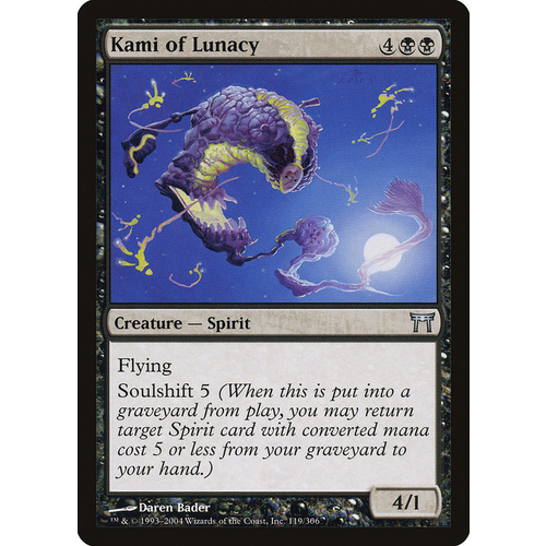 Kami of Lunacy FOIL - CHK