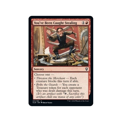 You've Been Caught Stealing