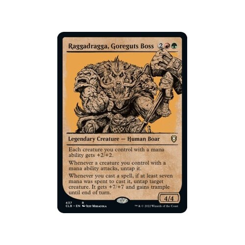 Raggadragga, Goreguts Boss (Showcase)