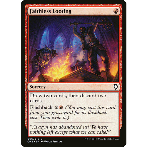 Faithless Looting - CM2