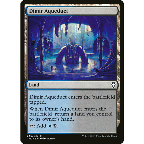 Dimir Aqueduct - CM2