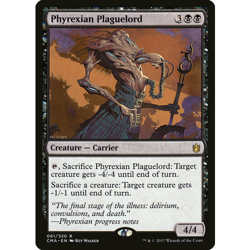 Phyrexian Plaguelord - CMA
