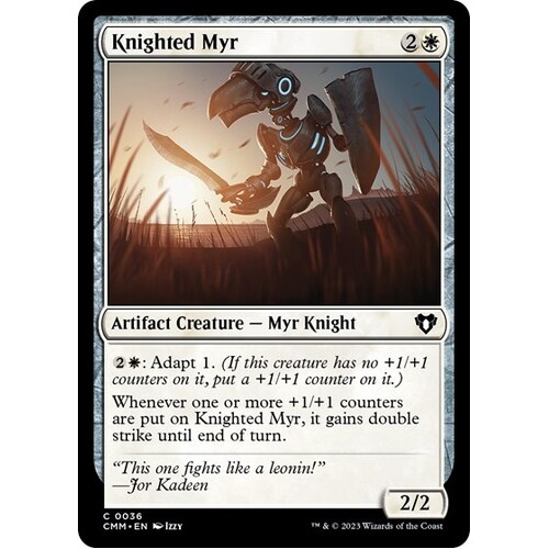 Knighted Myr - CMM