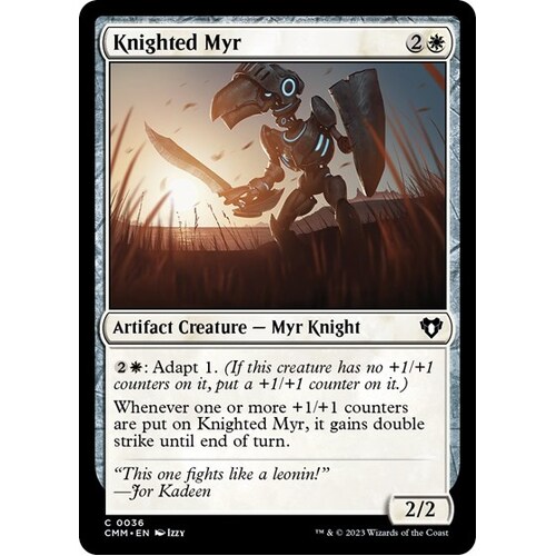 Knighted Myr - CMM