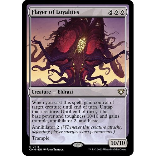 Flayer of Loyalties - CMM
