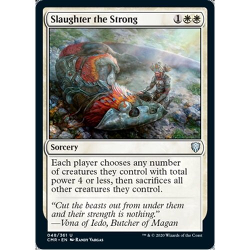 Slaughter the Strong - CMR