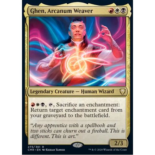 Ghen, Arcanum Weaver - CMR