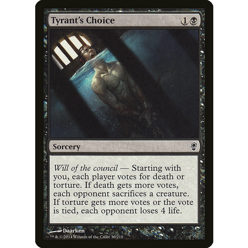 Tyrant's Choice FOIL - CNS