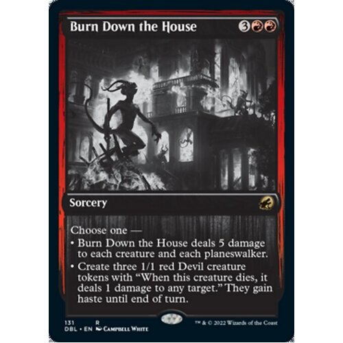 Burn Down the House - DBL