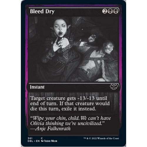 Bleed Dry FOIL - DBL
