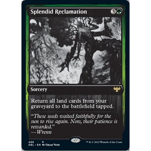 Splendid Reclamation FOIL - DBL