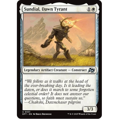 Sundial, Dawn Tyrant - DFT