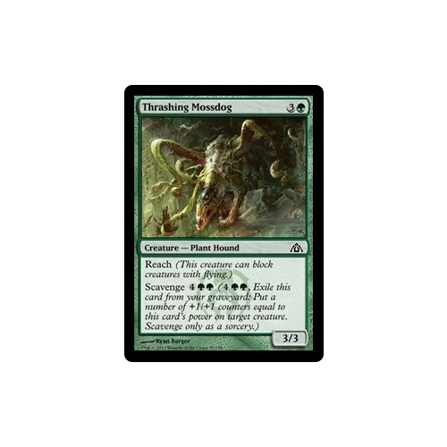 Thrashing Mossdog FOIL - DGM