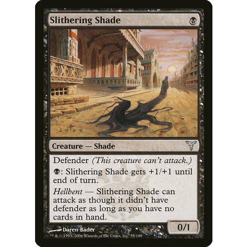 Slithering Shade FOIL - DIS